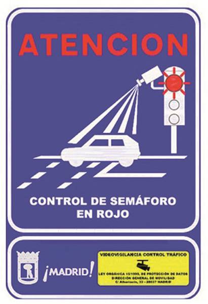 Señal ubicación de control foto - rojo. Fuente: Ayuntamiento de Madrid
